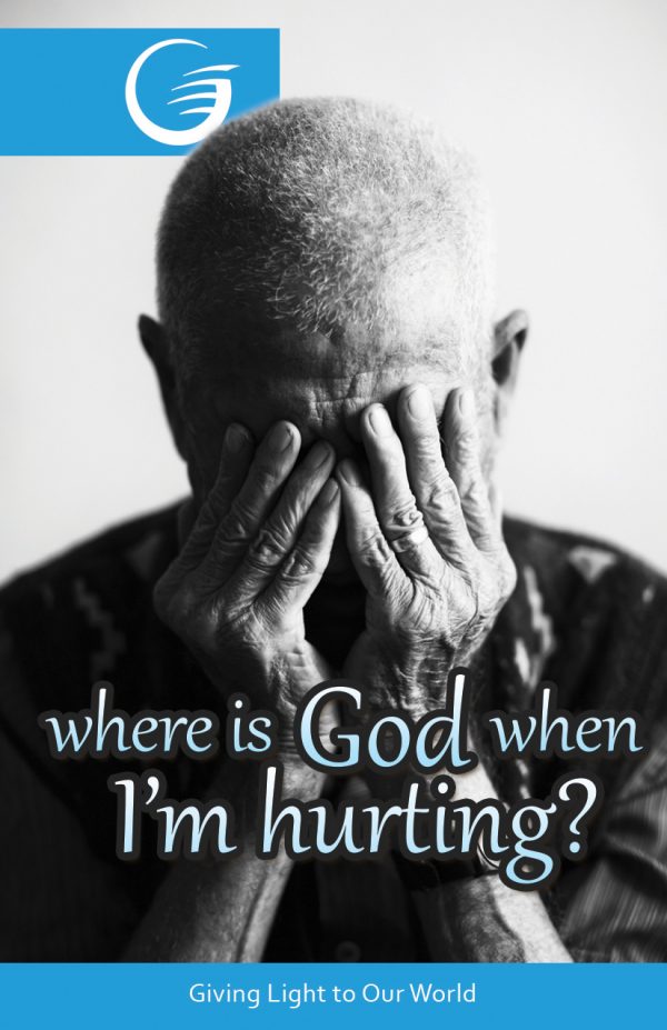 Where Is God When I Am Hurting?